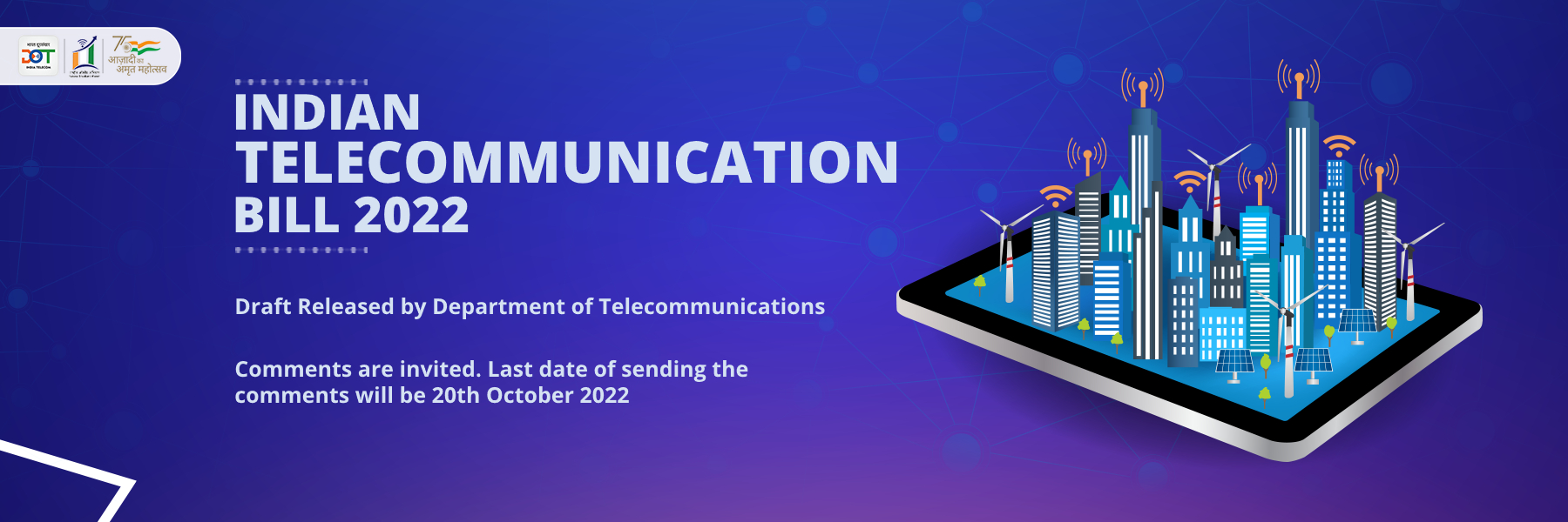 Inviting comments on the draft Indian Telecommunication Bill, 2022